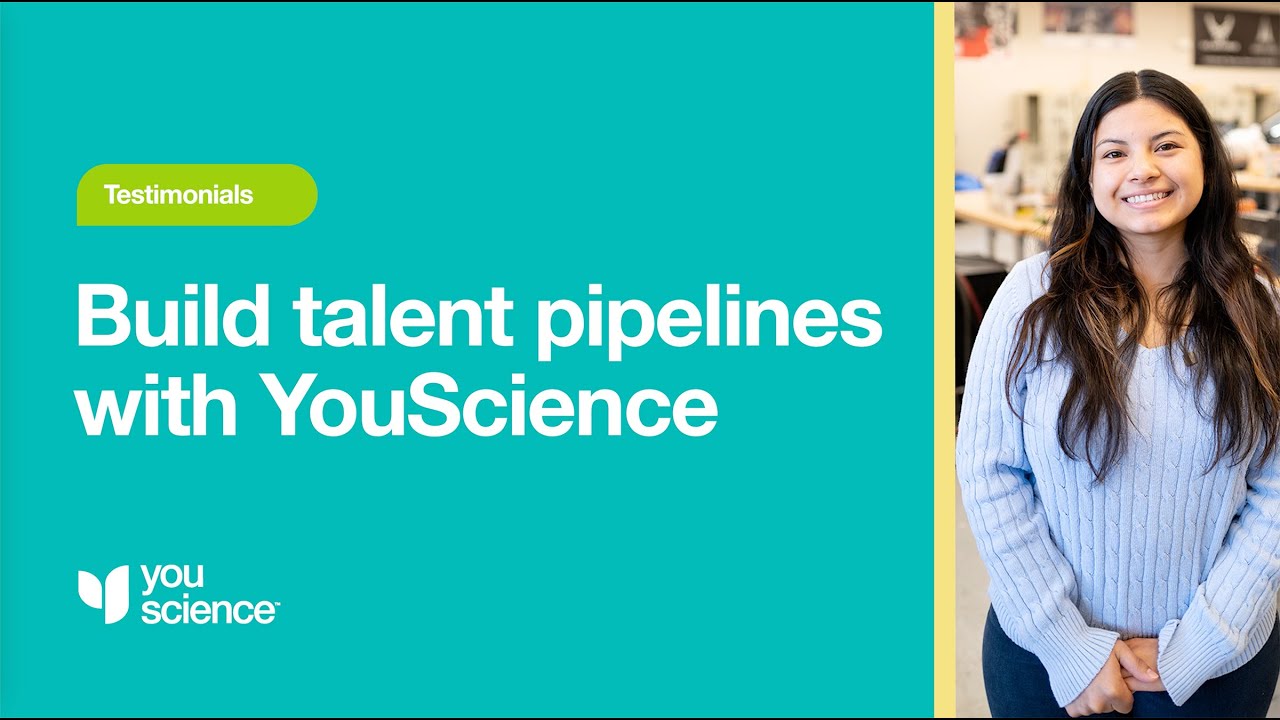 Build talent pipelines with YouScience